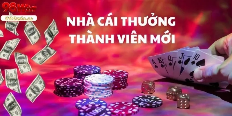 Thưởng đăng ký thành viên mới tại nền tảng