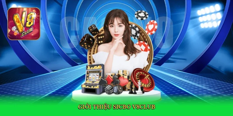 gioi-thieu-sicbo-v8club-2