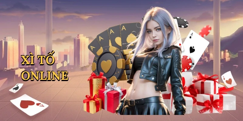 Xì tố online
